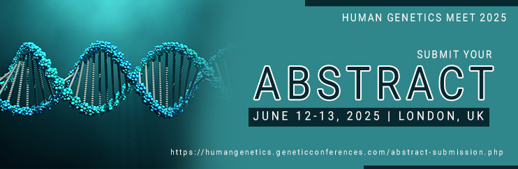 Top Human Genetics Meet 2025, Immunogenetic Summit, Genetic Diseases, Gene Therapy, London, UK, Asia Pacific, Europe     