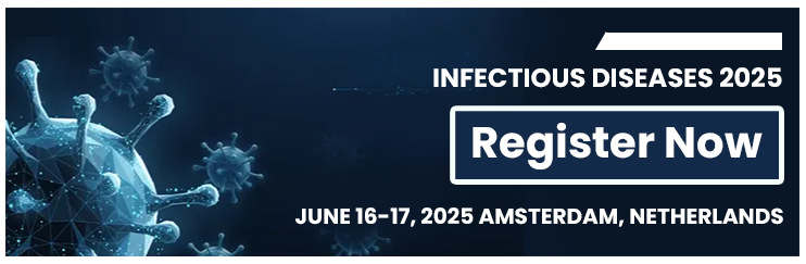 Infectious Diseases, Infectious Diseases Conference, Infectious Diseases Conferences, Clinical Microbiology, Infectious Diseases Congress, Infectious Diseases Event, Environmental Microbiology, Medical Microbiology
