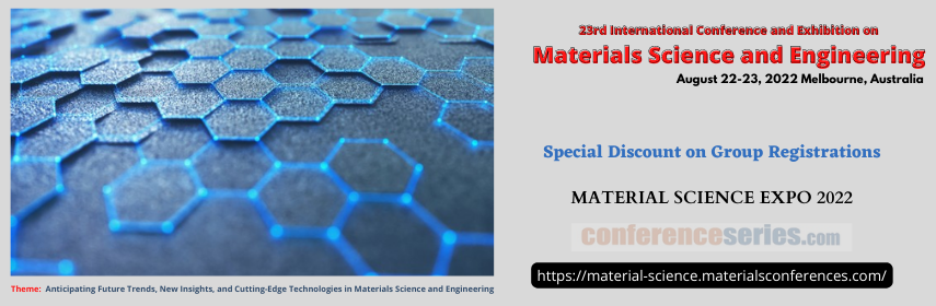 - MATERIAL SCIENCE Expo 2022