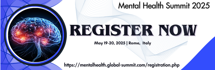 Mental Health Conference, Mental Health Summit, Psychiatry Congress, Mental Health Events, Psychiatry Conferences, Psychology Summit, Neurology Conference, Dementia Meetings, Psychiatry Events, Dementia Summit, Schizophrenia Conferences, Psychological Disorders, Dementia, Alzheimer's Disease Conference, Parkinson disease, Brain Disorder, Stress