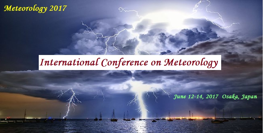 Meteorology Conferences, Environmental Science Conferences, Climate Change Conferences,Meteorology Conferences 2017 Meteorology Conferences Osaka, Meteorology Conferences Japan, Atmospheric Sciences Conferences,Meteorology Conferences Asia 