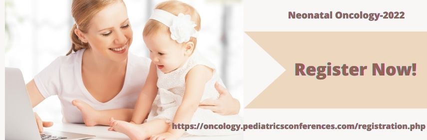  - NEONATAL ONCOLOGY 2022