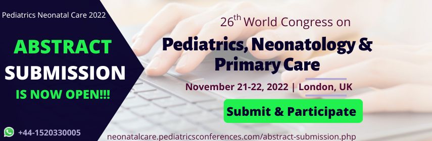 Pediatrics Neonatal Care 2022_Conference - Pediatrics Neonatal Care 2022