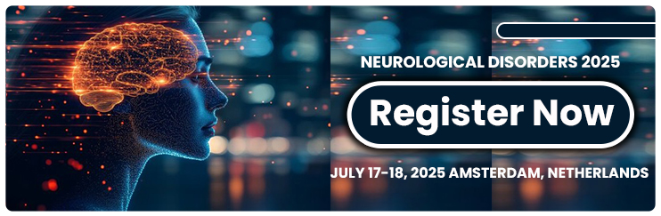 Neuroscience, Neuroscience Conference, Neuroscience Conferences, Neuroscience Congress, Neurological Disorders, Neurology, Neurophysiology, Brain Tumour, Metastasis Conference