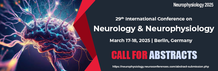 Neurophysiology Conferences, Neurology Conferences, Neurology Congress Europe, Neurology Meetings 2025 Germany, Clinical Neurology Conferences Asia, Neuroscience Conferences Middle East, Neurologists Meetings Canada and Japan