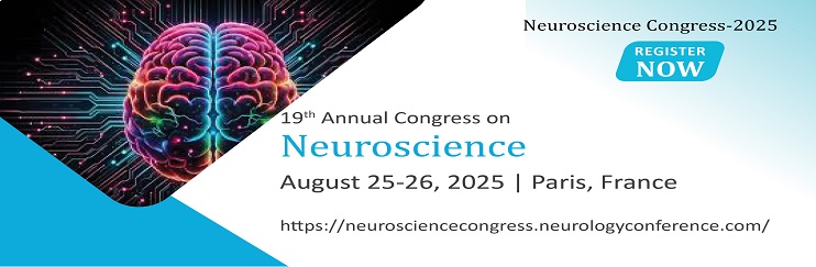 Neuroscience, Neurology, Autism, Psychiatry, Dementia, Brain Congress, Neuro Disorder, Stroke Meeting, Neuro Psychology, Neuro Oncology, Mental Health, Psychiatric Disorder, Clinical Psychology, Personality Disorders Meetings
