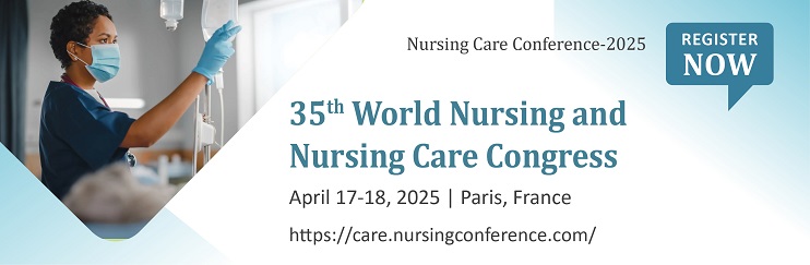 Nursing Conferences, Nursing Conferences Europe, Nursing Conferences USA, Europe,  Nursing Conferences, Japan Nursing Conferences, Asia Nursing Workshops, Paris Nursing Conferences, France Conferences