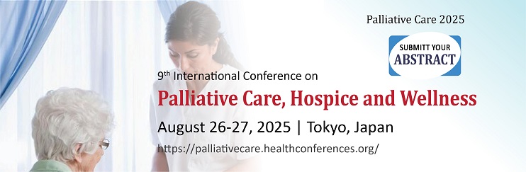 Palliative Care Conferences,  Health care conference, Health care 2025, Palliative Care 2025, Palliative Care 2025 Events ,  Palliative Care, Hospice, and Wellness,  Palliative Care Conferences ,   Palliative Care Meetings,  Palliative Care, Hospice, and Wellness,  Palliative Care, Hospice, and Wellness Congress 2025,  Palliative Care Symposiums,  