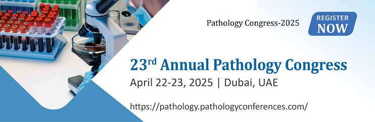 Pathology Congress 2025, pathology conference, diagnostic pathology, clinical pathology, histopathology, pathology research, medical congress, pathology experts.