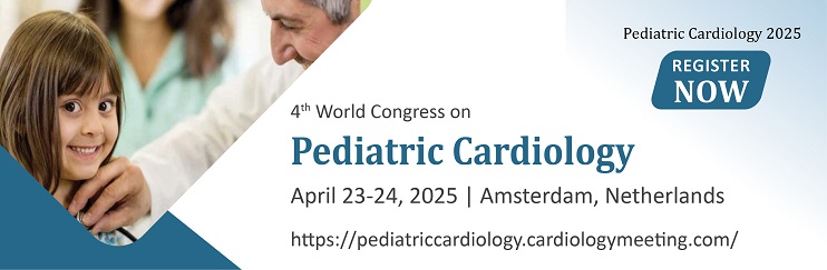 Pediatric Cardiology Conferences ,  Pediatric Cardiology2025,Pediatric Cardiologywebinar,Pediatric Congenital Heart Disease Webinar, Pediatric Cardiology online event, Pediatric Cardiology Online Conferences, Pediatric Congenital Heart Disease Webinars, Pediatric angioplasty Webinars, PediatricCardiologyPodcast, Pediatric Congenital Heart Disease