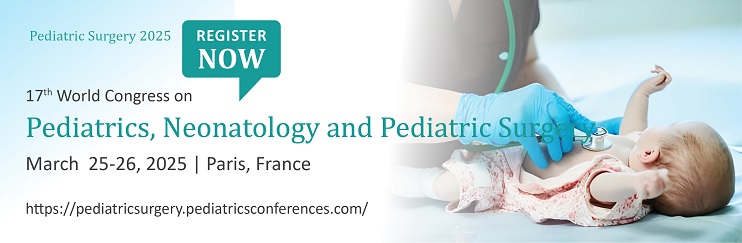 Pediatric Surgery Conferences, upcoming Pediatrics conference 2024, list of Pediatrics conferences 2024, Pediatrics Conference, Surgery Conference, Pediatrics events, Pediatrics congress, Surgery events, Pediatrics Congress