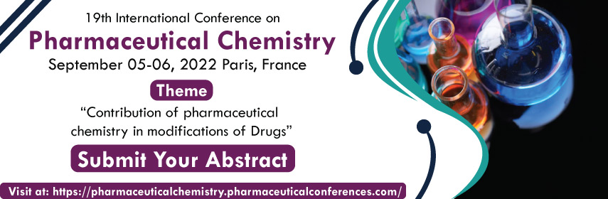 https://pharmaceuticalchemistry.pharmaceuticalconferences.com/ - Pharmaceutical Chemistry 2022