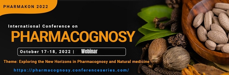 Pharmacognosy Conferences 2022 | Pharma Congress | Pharmaceutical ...