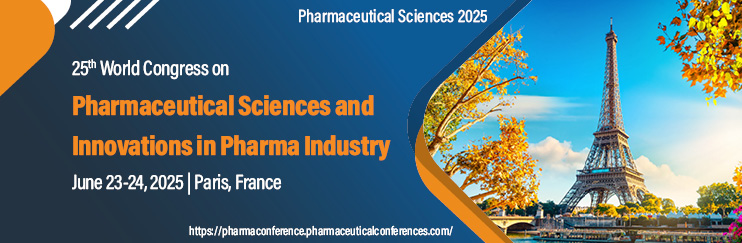 Pharmaceutical Sciences Upcoming Pharma Conferences 2025, Pharma Conferences, Pharma Meetings, Pharma Conferences 2025, Pharmaceutical Events, Pharmaceutical Sciences Conferences, Pharma Europe Conferences, Asia Pharma 2025, Pharma Events, Pharma Meetings, International Pharma Conferences, Pharma Research Conferences, Pharmaceutical Conferences USA