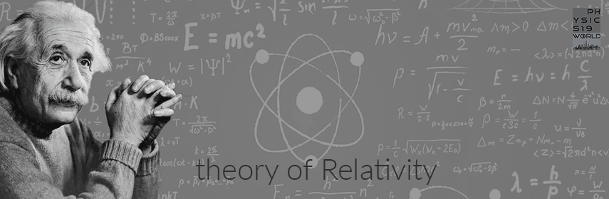 Albert Einstein, theory of relativityPhysics World 2020