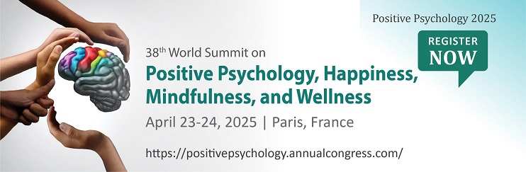 Psychology conferences, positive psychology conferences, Europe conferences, positive psychology 2025, mindfulness conferences, wellbeing conferences, Annual psychology summits, positive psychology Events, Psychiatry conferences, mental health congress,  positive psychology Europe. psychology of the day