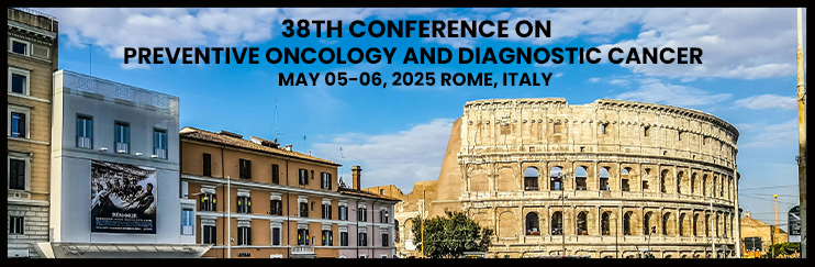 Preventive Oncology, Preventive Oncology Conference, Preventive Oncology Congress, Preventive Oncology Meeting,Radiation Oncology,Oncology Nursing,Robotic Surgery,Skin Cancer Conference
