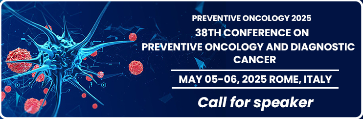 Preventive Oncology, Preventive Oncology Conference, Preventive Oncology Congress, Preventive Oncology Meeting,Radiation Oncology,Oncology Nursing,Robotic Surgery,Skin Cancer Conference
