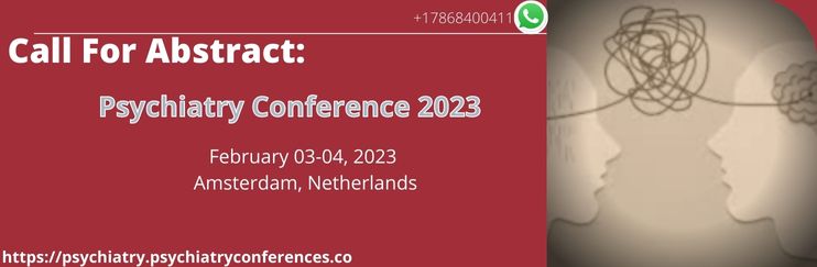  - Psychiatry Conference 2023