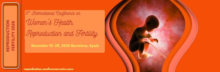  - REPRODUCTION FERTILITY 2026