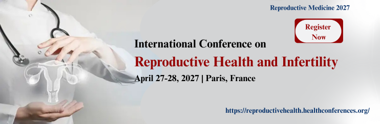  - Reproductive Medicine 2027