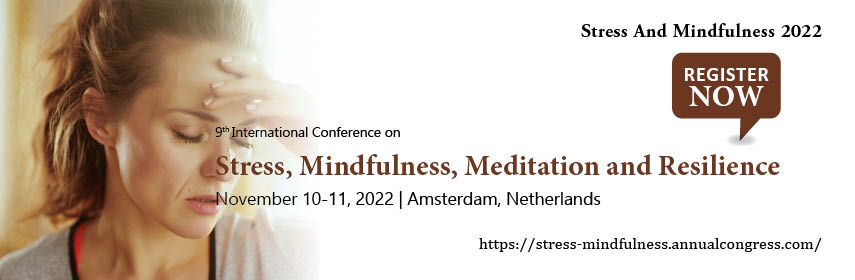  - Stress and Mindfulness 2022