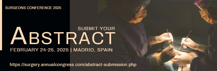 Surgeons Conference, Surgery Conference 2025, Medical Conference, Global Summit on Surgery, Surgical Innovations, Surgical Techniques, Surgeons 2025