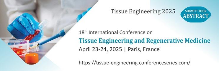 Tissue Engineering, Regenerative Medicine, Stem Cells, Biomaterials, Regenerative Therapies, Organ Regeneration, Tissue Repair, Stem Cell Therapy, Paris Conference, Medical Innovation, Regenerative Medicine Event, Clinical Applications, Biotechnology, Gene Therapy