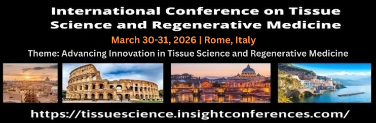  - Tissue Science 2026