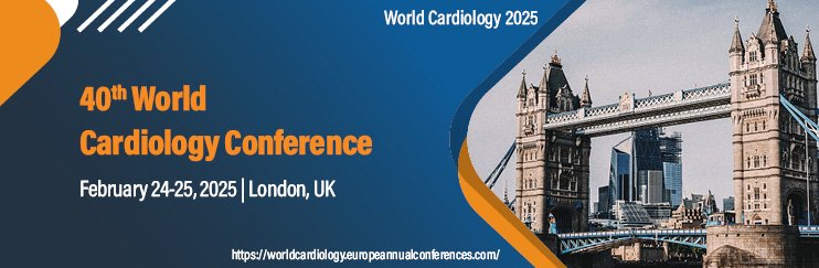 Cardiology Conferences, World Cardiology Conferences, Cardiology Meetings, Cardio Conferences, Cardiology Congress, Cardiology Event, Cardiology Meeting, Cardiovascular Disease, Cardiologists, Clinical Cardiology, London, UK