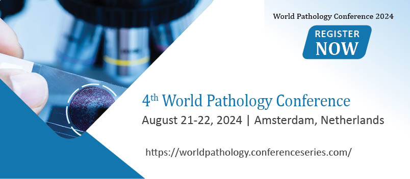  - World Pathology Conference 2024