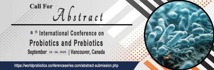 Probiotics Conference, American conferences, Probiotics and prebiotics 2025, Probiotics symposiums, Probiotics Conference Philadelphia, Probiotics Conferences in Canada & USA, professional conferences CME & CPD
