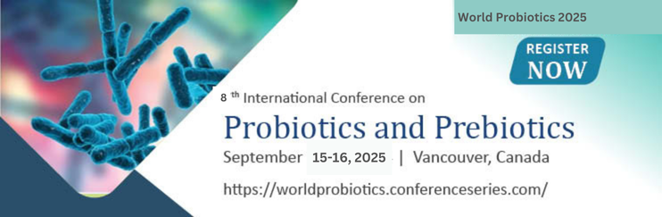 Probiotics Conference, American conferences, Probiotics and prebiotics 2025, Probiotics symposiums, Probiotics Conference Philadelphia, Probiotics Conferences in Canada & USA, professional conferences CME & CPD
