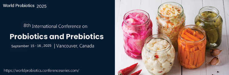 Probiotics Conference, American conferences, Probiotics and prebiotics 2025, Probiotics symposiums, Probiotics Conference Philadelphia, Probiotics Conferences in Canada & USA, professional conferences CME & CPD
