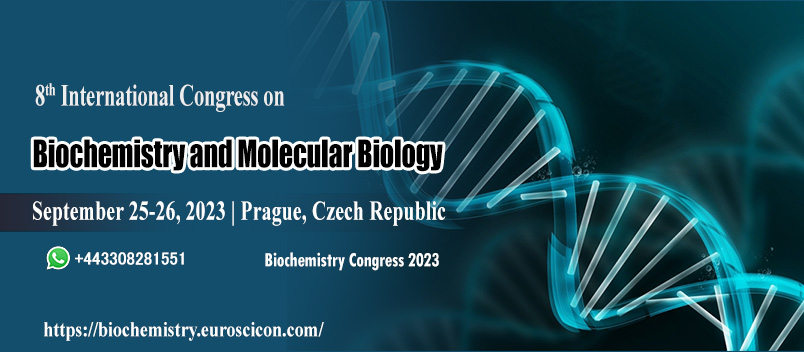 Biochemistry Congress | Biochemistry Events | 2023